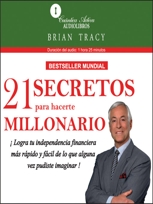Title details for 21 Secretos para hacerte millonario by Brian Tracy - Available